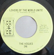 The Vogues ‎– Lovers Of The World Unite, Vinyl, 45rpm, 1967, VeryGood+ condition - $3.95