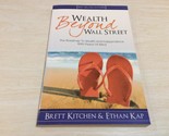 WEALTH BEYOND WALL STREET by BRETT KITCHEN - Softcover - Free shipping - $8.95