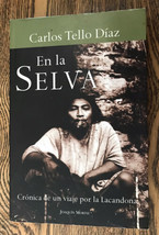 Rare Book En La Selva / Carlos Tells Diaz Ethnic Native American w / Pho... - £93.41 GBP