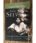 Rare Book En La Selva / Carlos Tells Diaz Ethnic Native American w / Pho... - $162.48 CAD