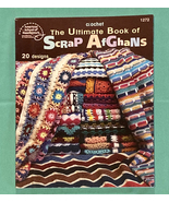 The Ultimate Book of Scrap Afghans 1999 American School of Needlework cr... - £11.15 GBP