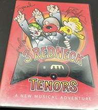 3 Redneck Tenors : A New Musical Adventure DVD - Handsigned by all 3 - Branson - £29.58 GBP