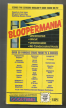 BLOOPERMANIA: VHS: GOOFS &amp; CUT UPS, UNCENSORED, UNCUT - £6.75 GBP
