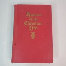Hymns of the Christian Life 1962 Edition Vtg Red Song Music Book Hymnal - £9.52 GBP