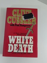 White Death by Clive Cussler 2003 hardcover dust jacket fiction - $5.94