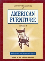 Collectors Encyclopedia of American Furniture #2: Furniture of the 20th Century - £1.78 GBP
