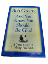And You Know You Should Be Glad : A True Story of Lifelong Friend - £3.98 GBP