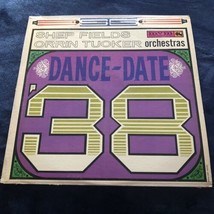 Shep Fields Orrin Tucker Orchestras Dance Date 38 LP Vinyl Record Big Band - £6.25 GBP