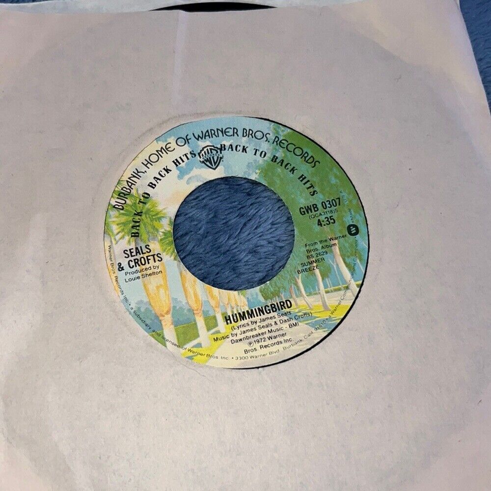 Seals And Crofts Summer Breeze” Hummingbird” 7” WB 1972 - $11.76