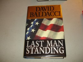 SIGNED Last Man Standing by David Baldacci (2001, Hardcover) 1st/1st VG+ Mylar - £12.65 GBP