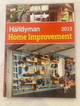 The Family Handyman Home Improvement Book, 2013, Good Condition - $6.43