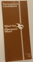 Vintage Wharf Inn Fisherman’s Wharf Brochure San Francisco California BR4 - £10.04 GBP