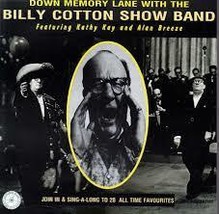 Billy Cotton Show Band Featuring Kathy K : Down Memory Lane Cd Pre-Owned - £11.89 GBP