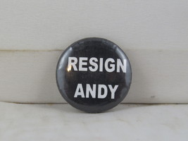 Vintage Protest Pin - Resign Andy - Celluloid Pin  - $15.00