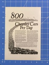 Vtg Print Ad 800 Chrysler Cars Per Day The Six Four Factory Detroit 10&quot; ... - $11.75