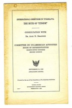 Myth of Titoism International Communism Yugoslavia Un-American Activities 1958 - £19.84 GBP