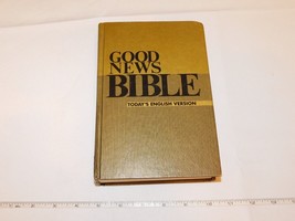Good News Bible Today&#39;s English Version 1976 American Bible Society Hardcover - £16.09 GBP