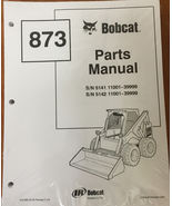 Bobcat 873 Series Skid Steer Parts Catalog Manual - Part Number # 6724092 - $48.76