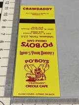 Matchbook Cover  Po’Boys Creole Cafe  Crawdaddy Tallahassee, FL  gmg  Un... - £9.67 GBP
