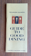 Philadelphia Magazines Guide To Good Dining Booklet Compliments Philly G... - $10.00