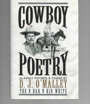 Cowboy Poetry by D.J. O&#39;Malley Limited Edition RARE The N Bar N Kid White HC - £76.76 GBP