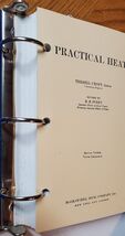 PRACTICAL HEAT BY TERRELL CROFT 720 PAGES - $201.99