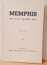 Memphis: The City of the White Wall / Marion T. Dimick / Paperback / Archeology - £11.69 GBP