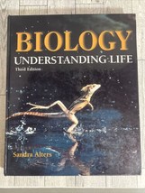 College Textbook Biology: Understanding Life by Sandra Alters Third Edition - $26.64