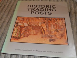Historic Trading Posts Paperback,1986 by Museum Of Northern Arizona  - £7.98 GBP