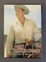 Still Point in a Turning World: Ronald Reagan and his Ranch (DVD, 2011) - £6.19 GBP