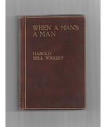 When a Man&#39;s a Man by Harold Bell Wright - £5.30 GBP