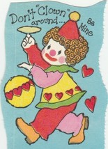Vintage Valentine Card Clown Don&#39;t Clown Around Be Mine 1970&#39;s Unused - £4.74 GBP