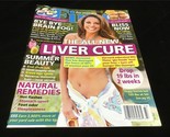 First For Women Magazine August 14, 2023 Eva LaRue, The All New Liver Cure - $9.00