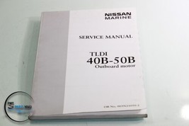 OEM Nissan Tohatsu 003N21050-2 40B-50B TLDI Service Manual - £78.32 GBP