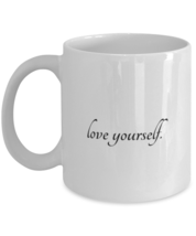 Inspirational Mugs Love Yourself White-Mug  - £13.25 GBP
