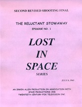 1965’s LOST IN SPACE: THE RELUCTANT STOWAWAY Episode #1 TV series script - $24.99