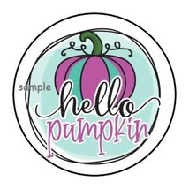 30 Fall Envelope Seals Labels Stickers 1.5&quot; Round Autumn Hello Pumpkin - £5.98 GBP