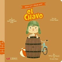 Where Is? - Donde Esta? El Chavo: A Bilingual Hide-And-Seek Book (Where Is? El - £11.15 GBP