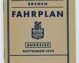 Norddeutscher Lloyd World Fahrplan 1933 Hamburg Amerika Line Routes Ships - $47.42