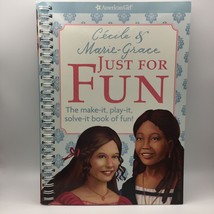 American Girl Cecile &amp; Marie-Grace Just For Fun Book Crafts Make Games Puzzles - £15.66 GBP