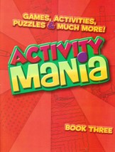 Activity Mania, Games, Activities, Puzzles, &amp; Much More, Book Three - £5.22 GBP