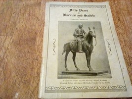 Fifty Years in Buckles and Saddle James K. Shields Vtg 1938 Pamphlet John Wesley - £18.95 GBP