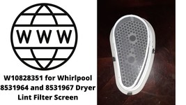 W10828351 for Whirlpool 8531964 and 8531967 Dryer Lint Filter Screen - £7.99 GBP