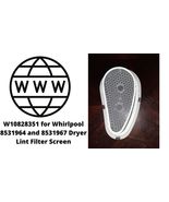 W10828351 for Whirlpool 8531964 and 8531967 Dryer Lint Filter Screen - £7.86 GBP