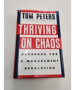 Thriving on Chaos by Tom Peters - Handbook for a Management Revolution H... - £3.90 GBP