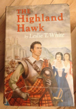 The Highland Hawk Leslie T. White Hardcover Book - £1.31 GBP