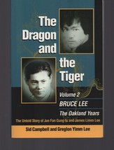 The Dragon &amp; the Tiger  / Volume 2 / Bruce Lee : The Oakland Years / Paperback - £19.74 GBP