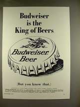 1970 Budweiser Beer Ad - The King of Beers - $18.49