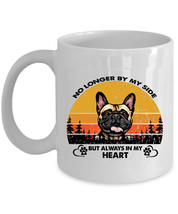 French Bulldog Dogs Lover Coffee Mug Ceramic Dog Paw Always In My Heart Mug Gift - £13.49 GBP+