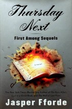 Thursday Next: First Among Sequels: A Novel by Jasper Fforde / 2007 Hardcover - £1.78 GBP